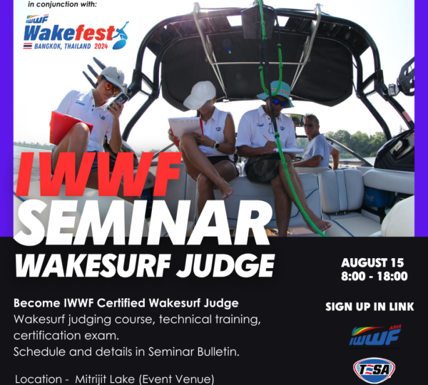 IWWF Wakesurf Judging Seminar To Be Held in Bangkok, Thailand